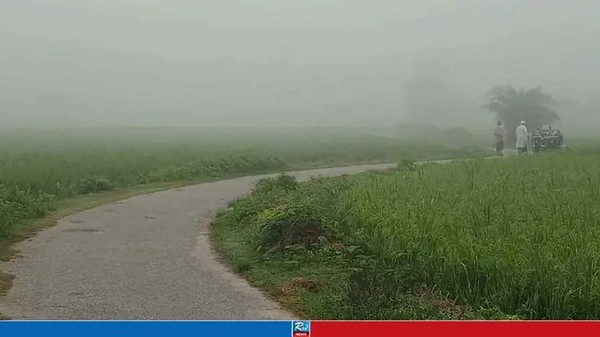 ধেয়ে আসছে মৌসুমের প্রথম কুয়াশা বেল্ট